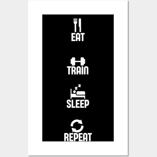 EAT, TRAIN, SLEEP, REPEAT - Gym Posters and Art